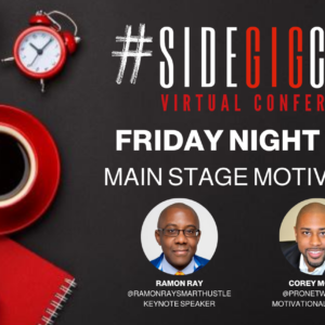 MAIN STAGE: FRIDAY NIGHT LIVE WITH KEYNOTE RAMON RAY & COREY MOORE